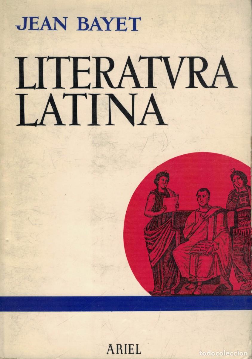 Libros de segunda mano: Jean Bayet, Literatura latina / Ariel 1981