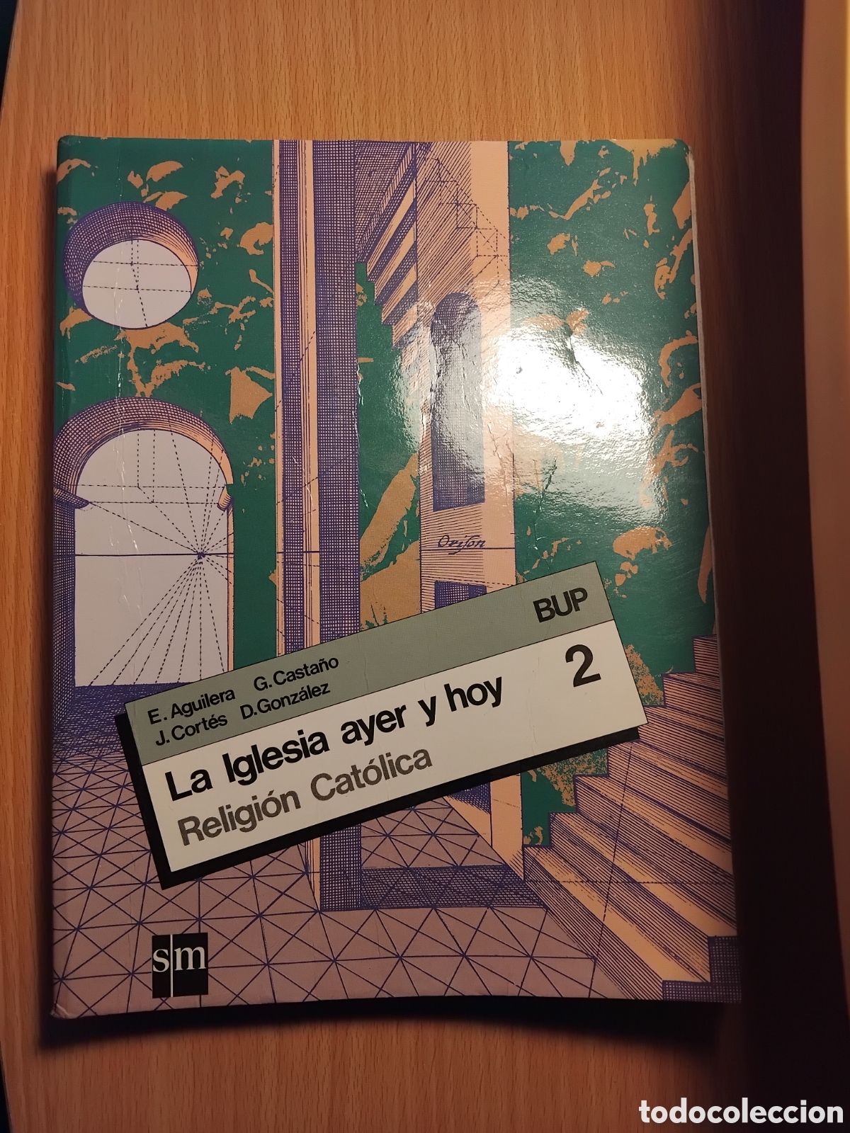 Libros de segunda mano: La Iglesia ayer y hoy.Religi&oacute;n cat&oacute;lica;Varios autores;SM;1989