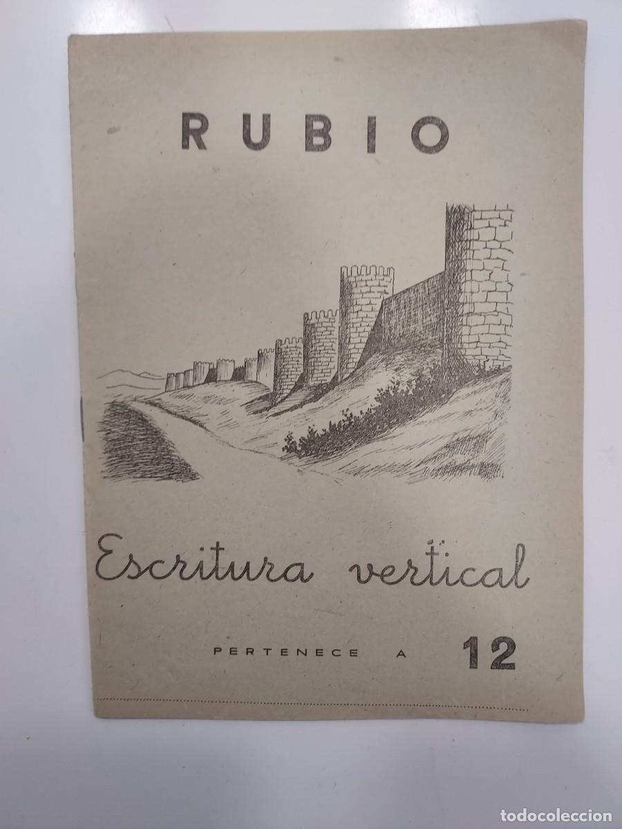 Libros de segunda mano: CUADERNOS RUBIO ESCRITURA VERTICAL 12. 1962. Sin usar. Para mayores