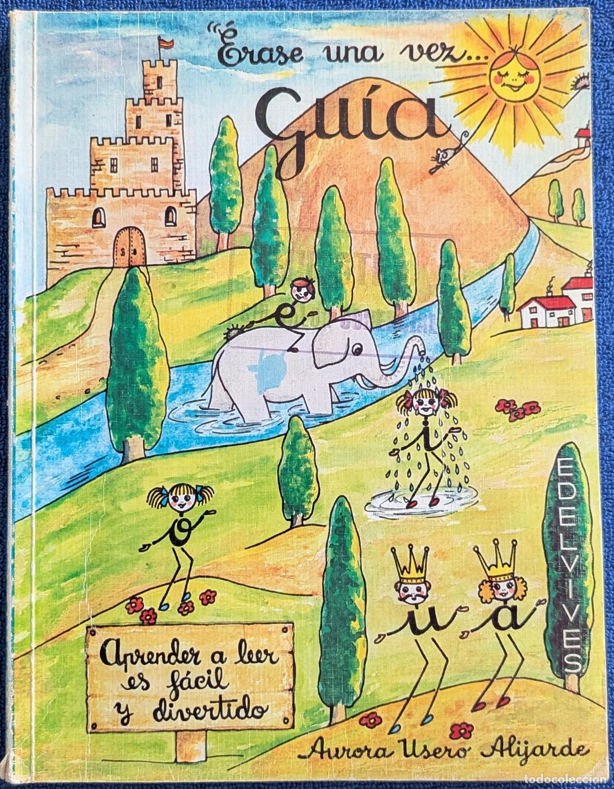 Libros de segunda mano: Erase una vez ... Gu&iacute;a para el profesor - Preescolar - Aurora Usero Alijarde - Edelvives (1985)