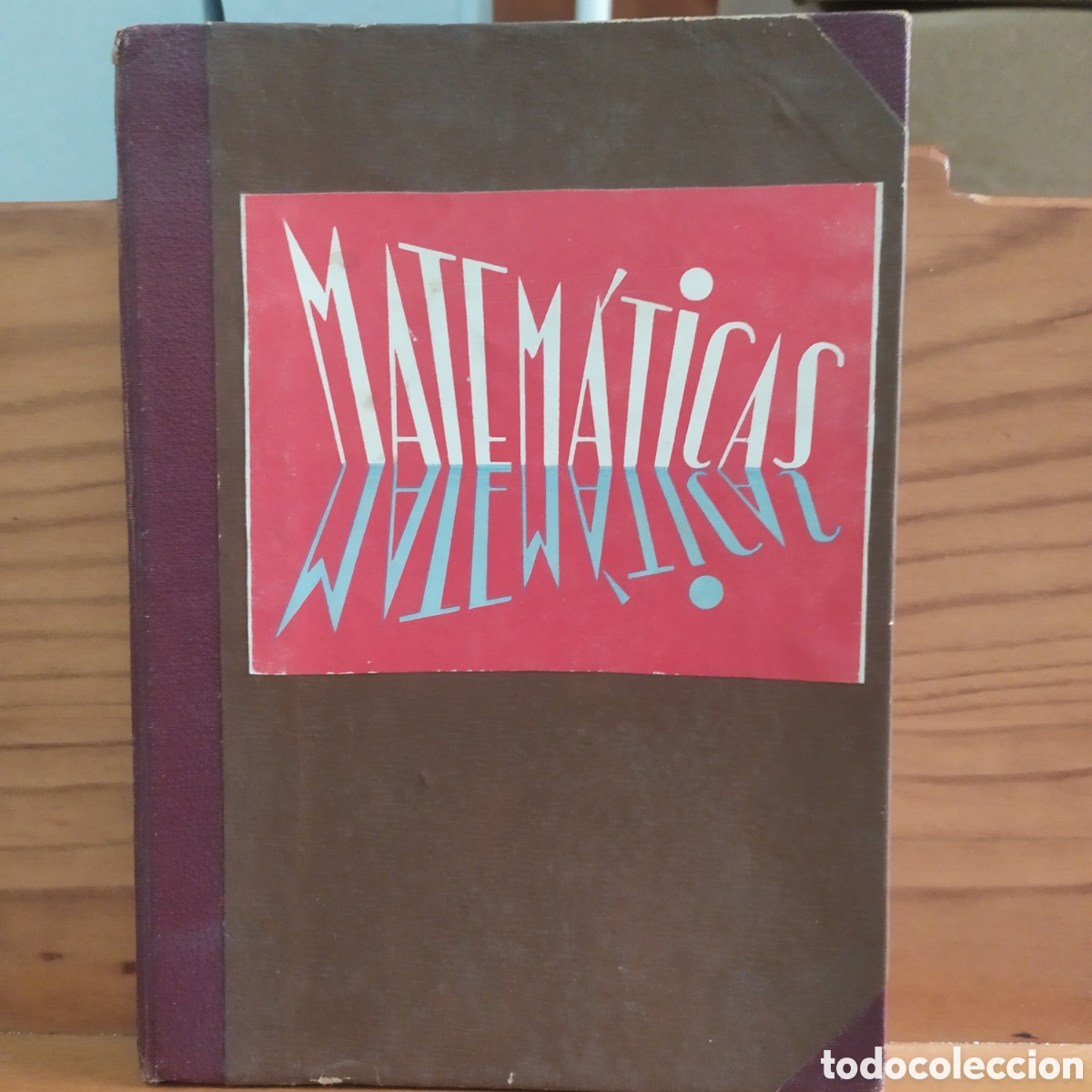 Libros de segunda mano: Libro de texto de matem&aacute;ticas del a&ntilde;o 1960