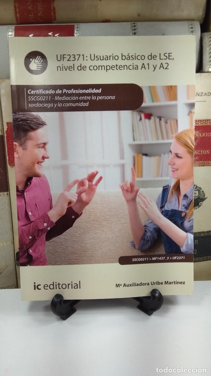 Libros de segunda mano: Usuario b&aacute;sico de LSE, competencia A1 y A2: Mediaci&oacute;n entre la persona sordociega y la comunidad.