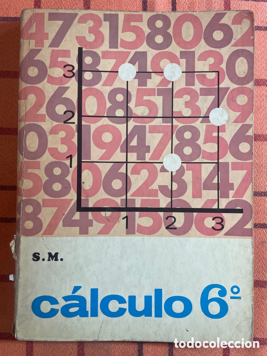 Libros de segunda mano: Libro Antiguo C&aacute;lculo 6&ordm; EGB - Editorial SM
