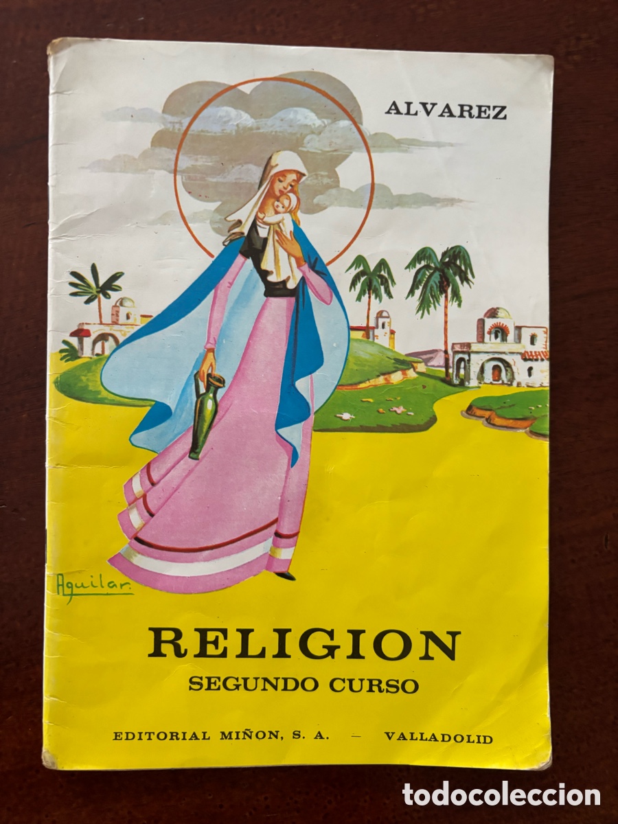 Libros de segunda mano: Libro de texto, religi&oacute;n, segundo curso, &Aacute;lvarez editorial Mi&ntilde;&oacute;n, 1966 - Foto 1