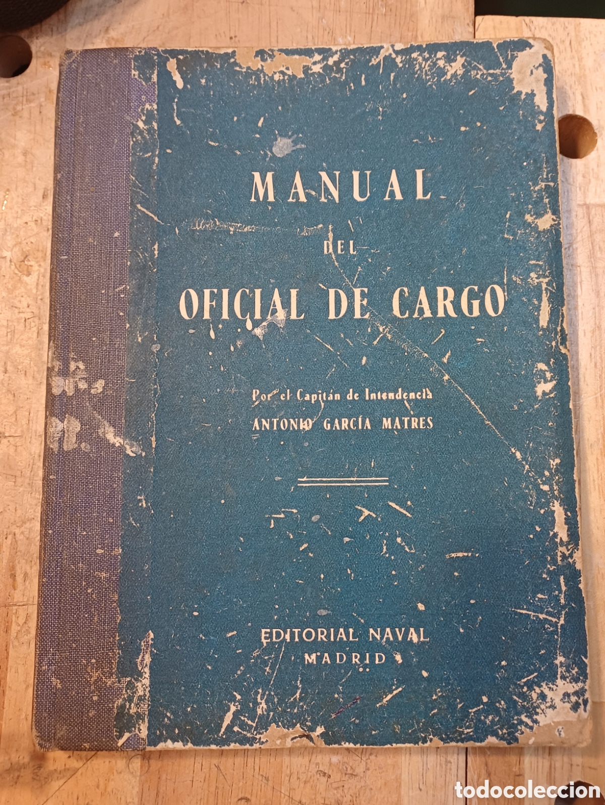 Livres d'occasion: Libro Manual del Oficial de Cargo 1961