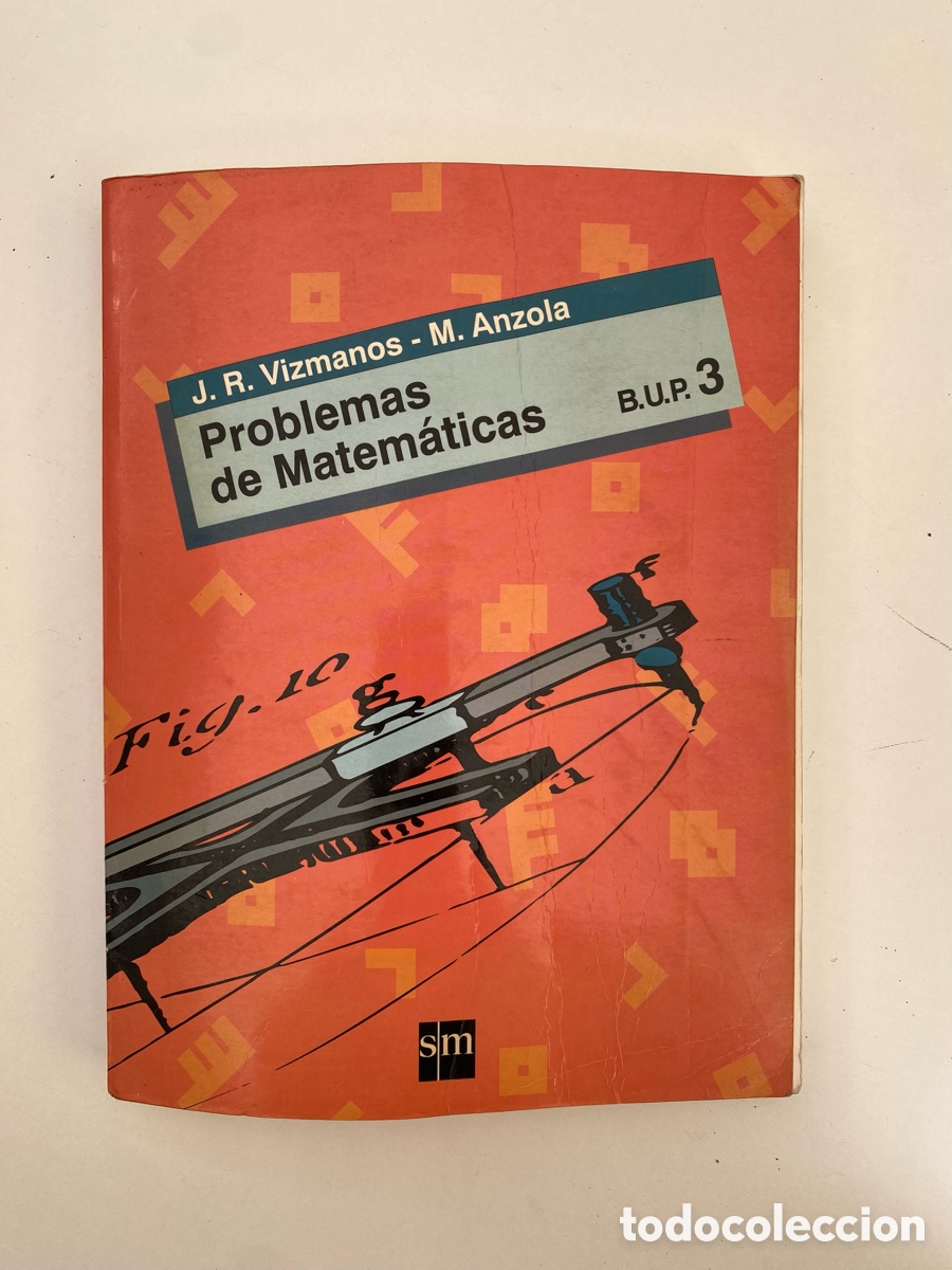 Libros de segunda mano: Libro Problemas de Matem&aacute;ticas 3&ordm; BUP - Vizmanos / Anzola - Ediciones SM 1992