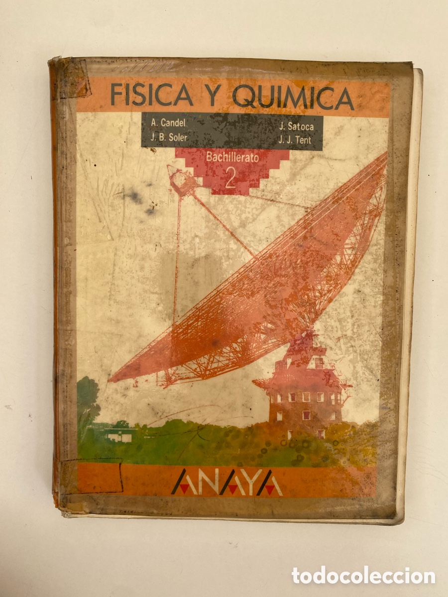 Libros de segunda mano: Libro F&iacute;sica y Qu&iacute;mica 2 Bachillerato BUP - A. Candel - Editorial Anaya 1992