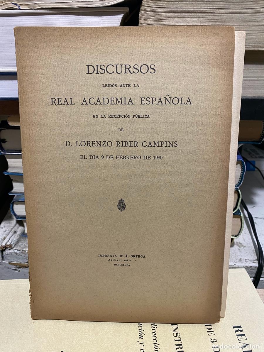 Libros de segunda mano: DISCURSOS LEIDOS ANTELA REAL ACADEMIA ESPA&Ntilde;OLA