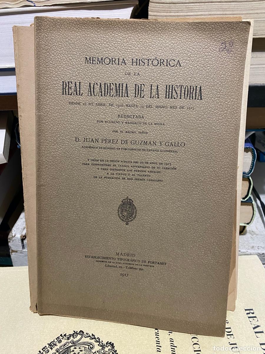 Libros de segunda mano: MEMORIA HISTORICA DE LA REAL ACADEMIA DE LA HISTORIA