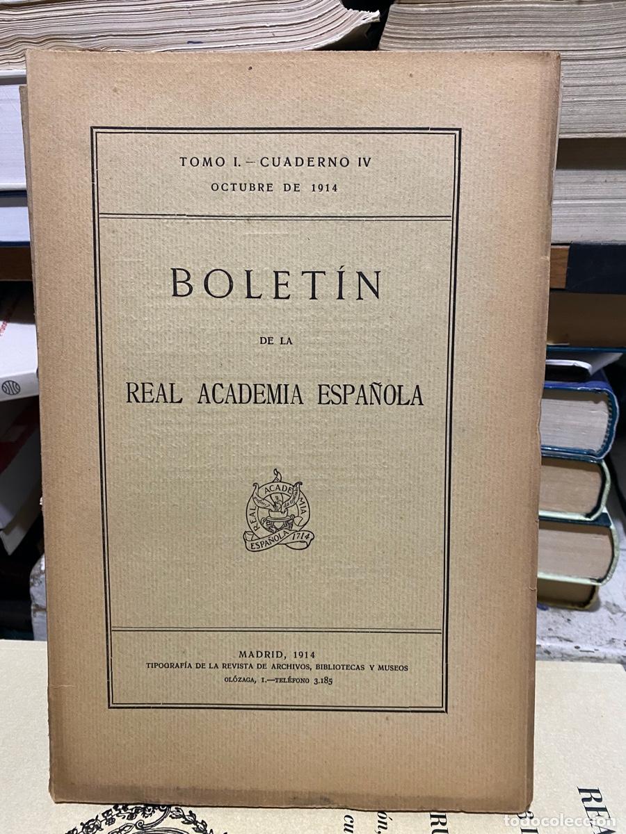 Libros de segunda mano: BOLETIN DE LA REAL ACADEMIA ESPA&Ntilde;OLA