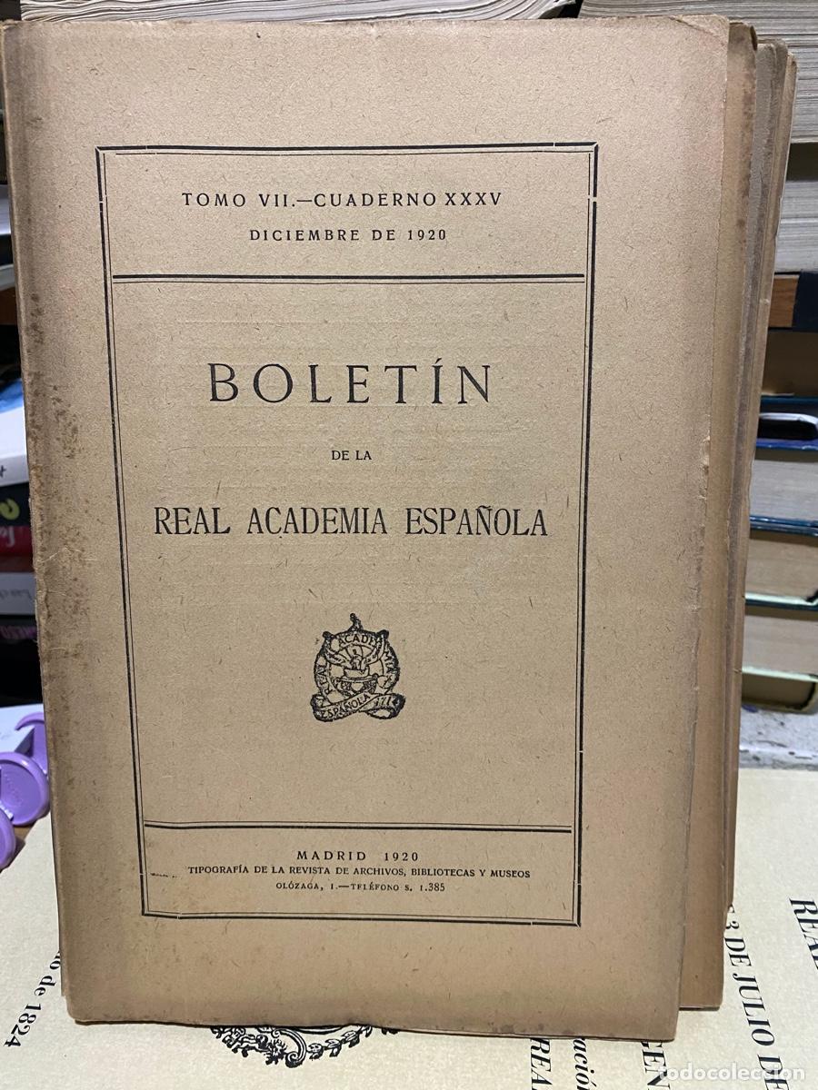 Libros de segunda mano: BOLETIN DE LA REAL ACADEMIA ESPA&Ntilde;OLA, TOMO VII CUADERNO XXXV