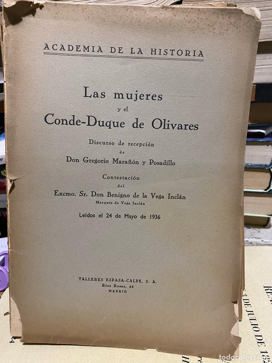 Libros de segunda mano: ACADEMIA DE LA HISTORIA, LAS MUJERES Y EL CONDE DUQUE DE OLIVARES