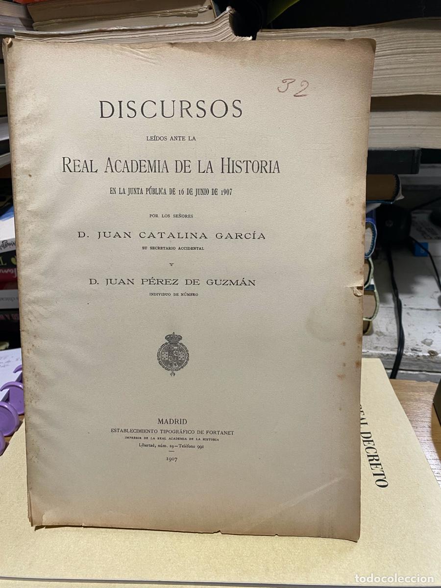 Libros de segunda mano: DISCURSOS DE LA REAL ACADEMIA ESPA&Ntilde;OLA, D. JUAN CATALINA GARCIA