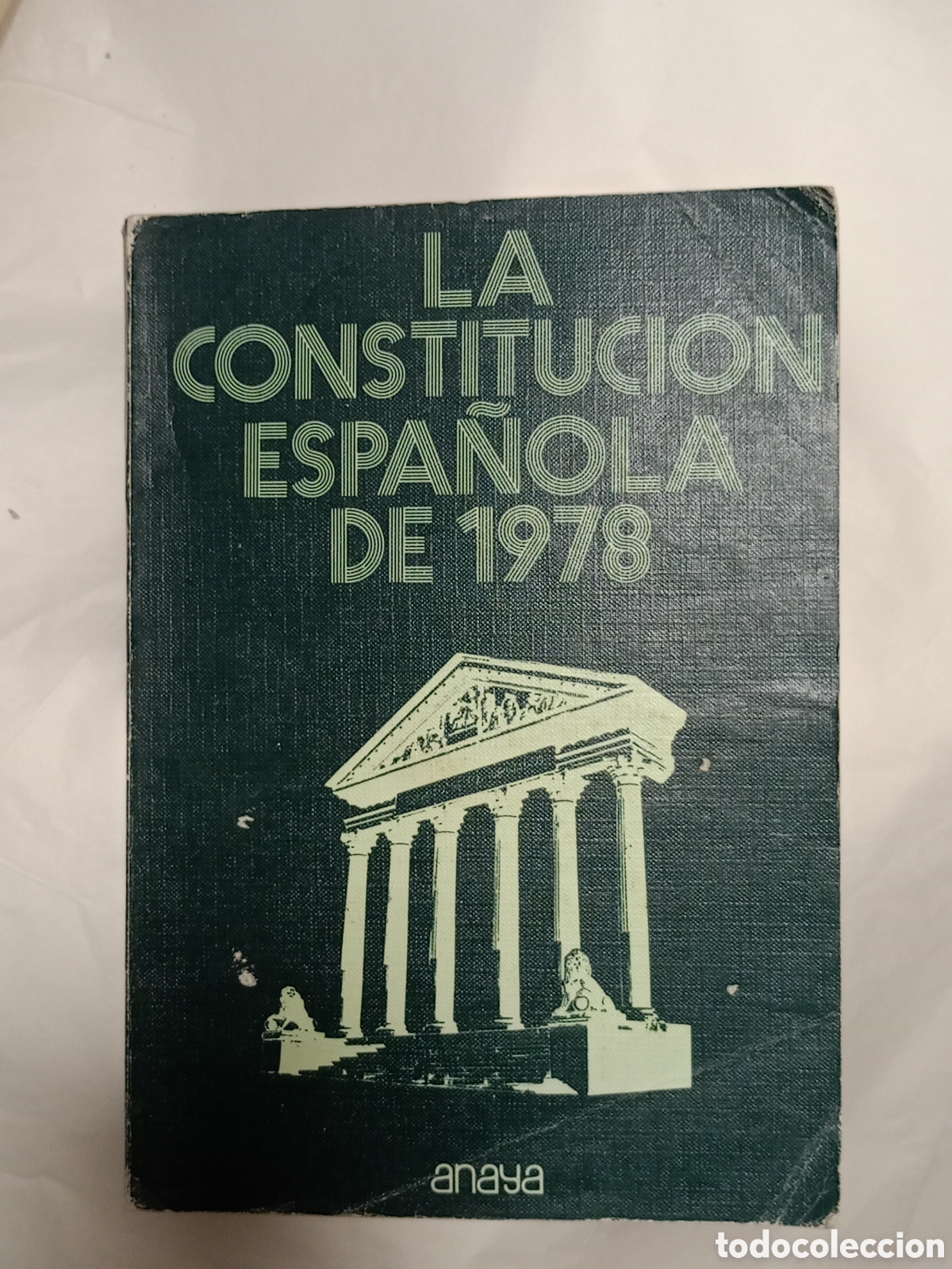 Libros de segunda mano: LA CONSTITUCI&Oacute;N ESPA&Ntilde;OLA DEL 1978 (ANAYA)
