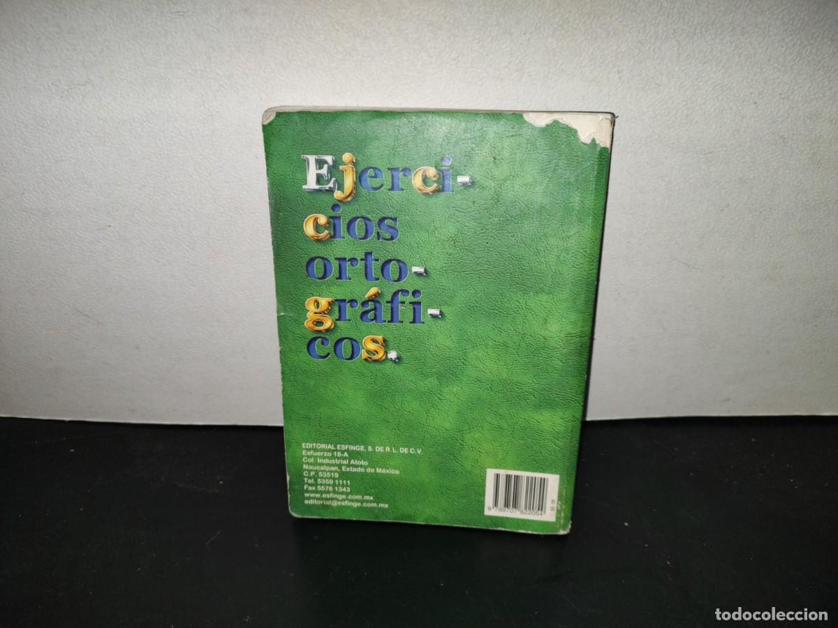 Libros de segunda mano: 201- Ejercicios Ortogr&aacute;ficos - Agust&iacute;n Mateos Mu&ntilde;oz - Editorial Esfinge - Foto 5