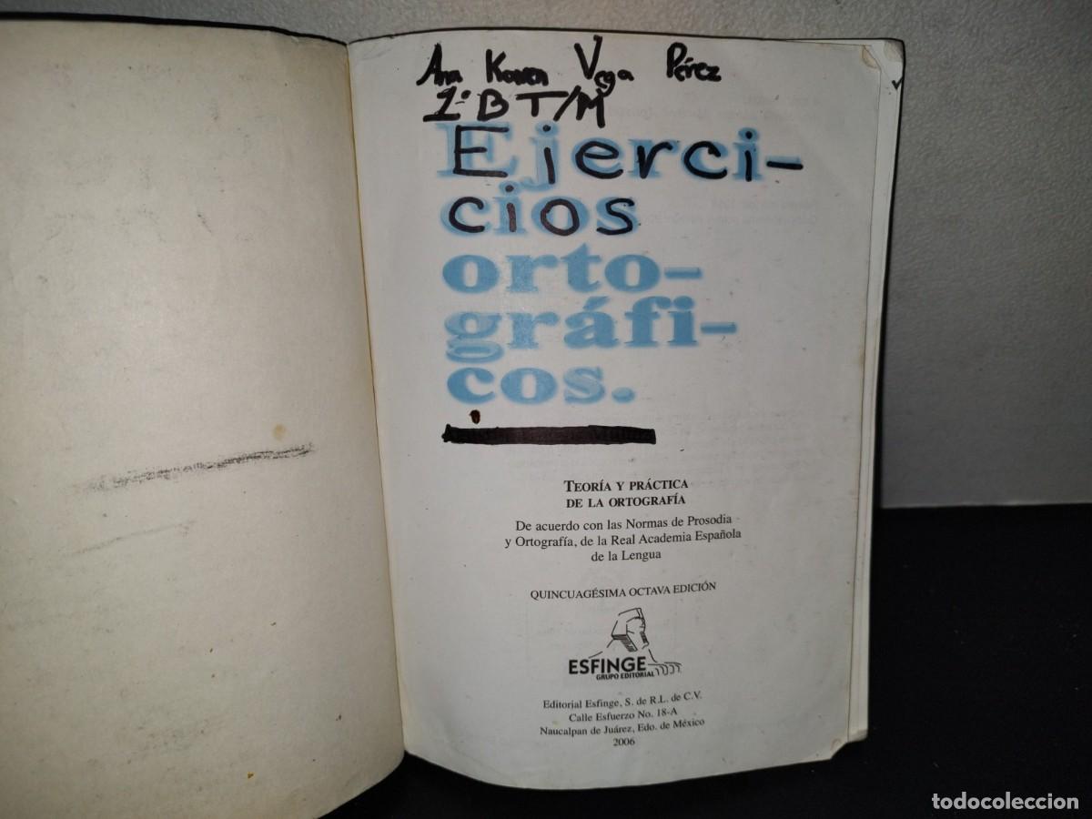 Libros de segunda mano: 201- Ejercicios Ortogr&aacute;ficos - Agust&iacute;n Mateos Mu&ntilde;oz - Editorial Esfinge - Foto 7