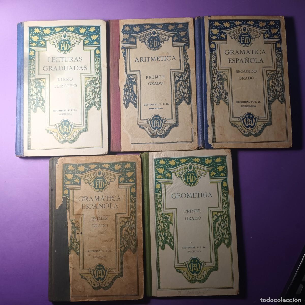 Second hand books: Libros de colegio editorial F.T.D. A&ntilde;os 20 del Siglo XX. Lote L-397