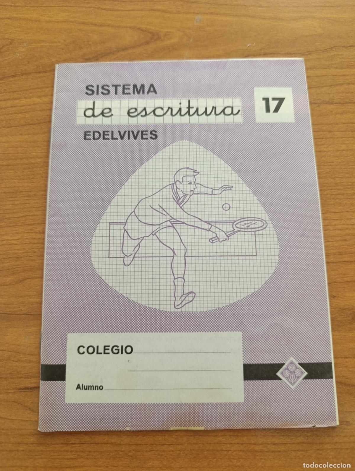 Libros de segunda mano: CARTILLA ESCOLAR. SISTEMA DE ESCRITURA EDELVIVES N&ordm; 17. SIN USO, PROCEDE DE TIENDA