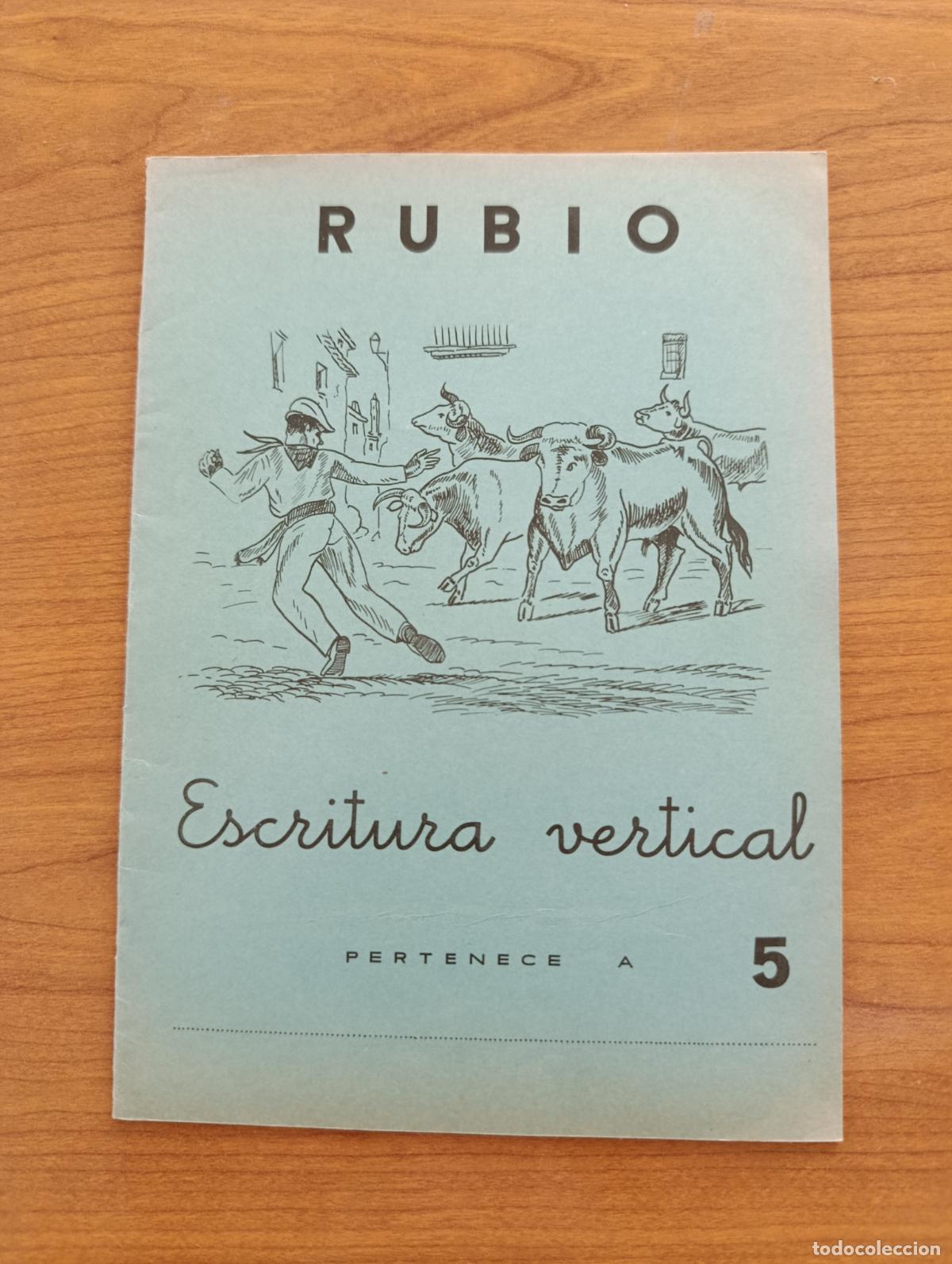 Libros de segunda mano: CARTILLA ESCOLAR RUBIO. ESCRITURA VERTICAL N&ordm; 5. 1962. SIN USO, PROCEDE DE TIENDA