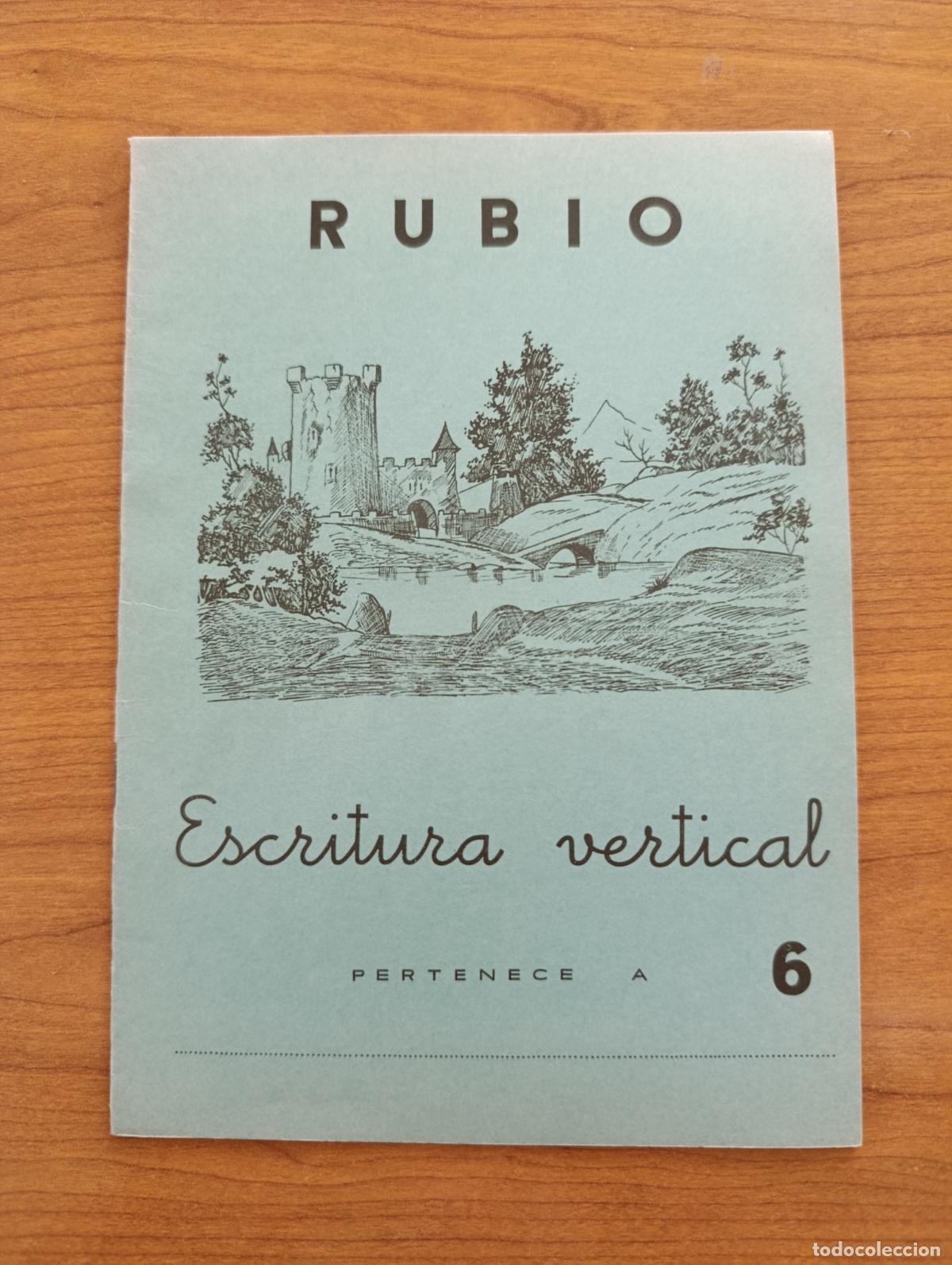 Livres d'occasion: CARTILLA ESCOLAR RUBIO. ESCRITURA VERTICAL N&ordm; 6. 1962. SIN USO, PROCEDE DE TIENDA