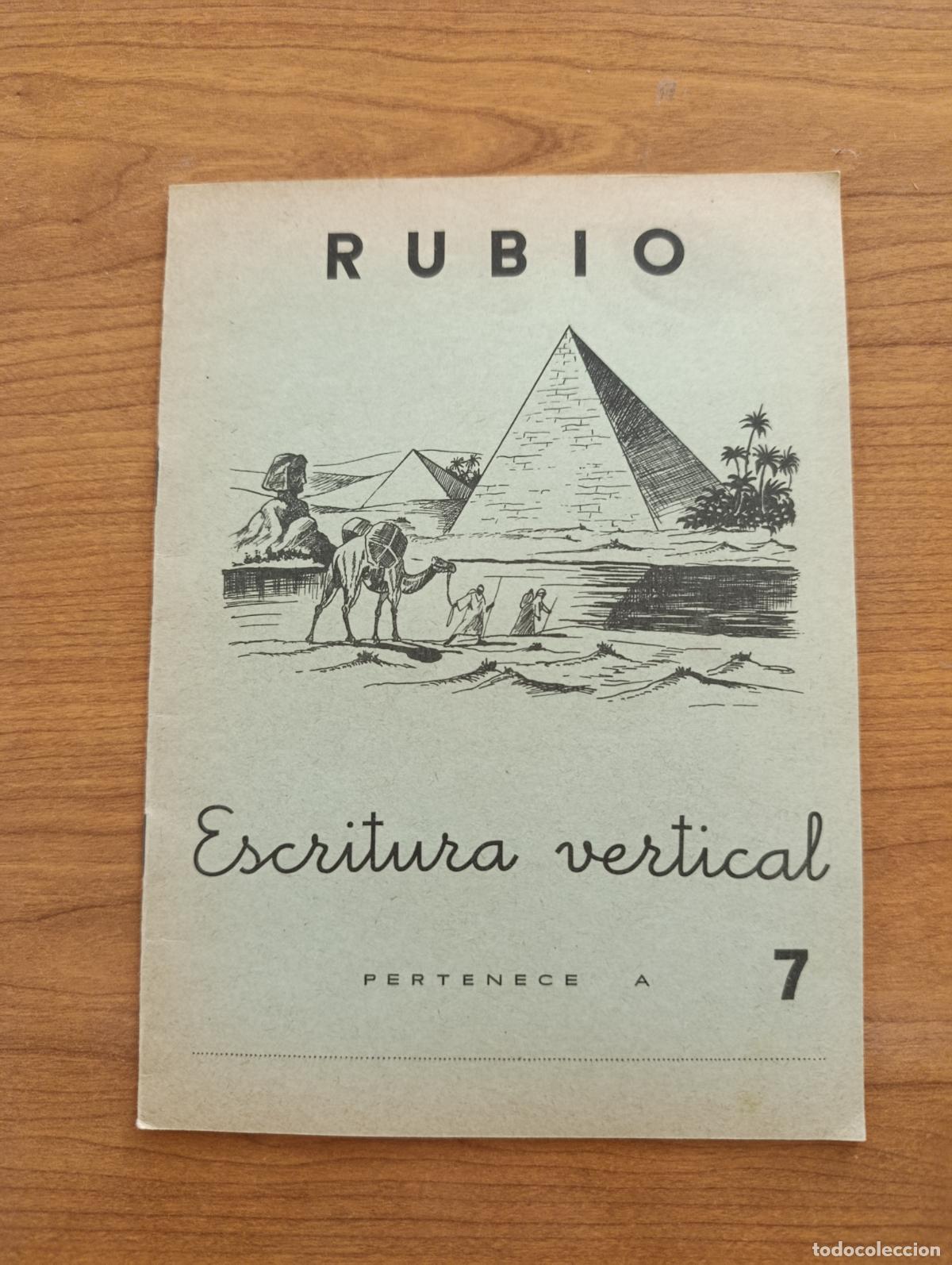 Livres d'occasion: CARTILLA ESCOLAR RUBIO. ESCRITURA VERTICAL N&ordm; 7. 1962. SIN USO, PROCEDE DE TIENDA