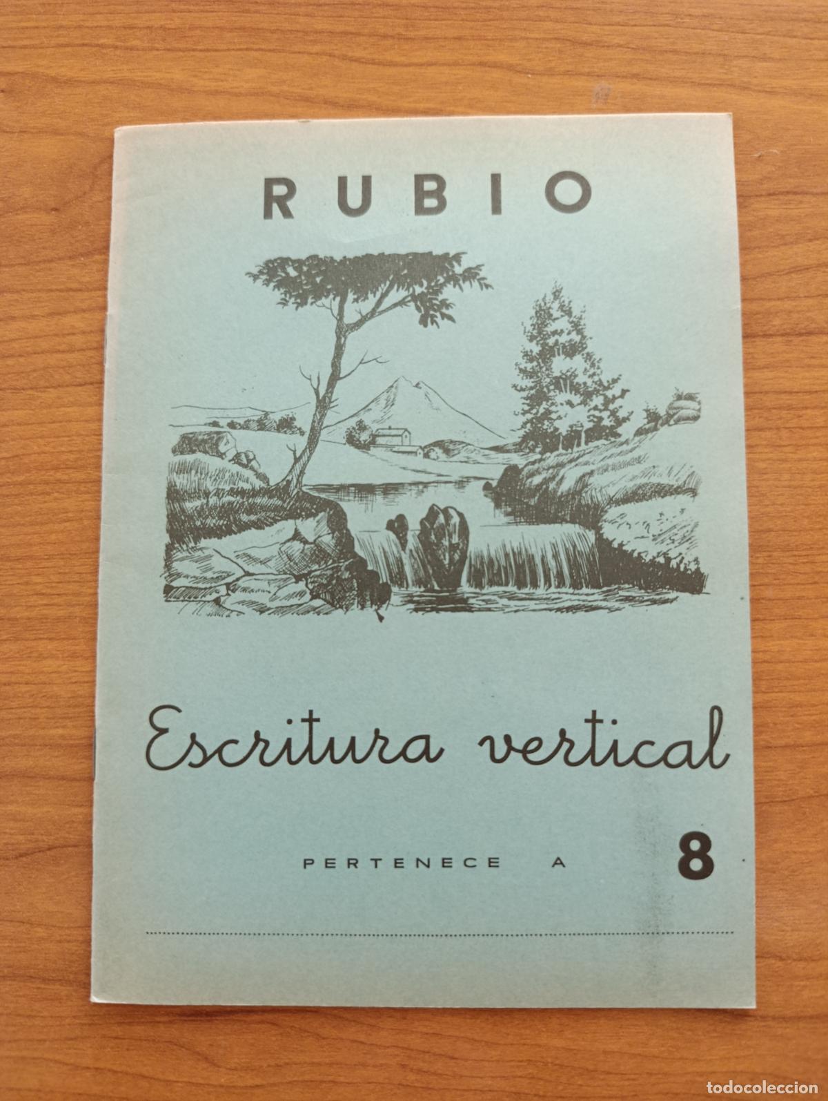 Livres d'occasion: CARTILLA ESCOLAR RUBIO. ESCRITURA VERTICAL N&ordm; 8. 1962. SIN USO, PROCEDE DE TIENDA
