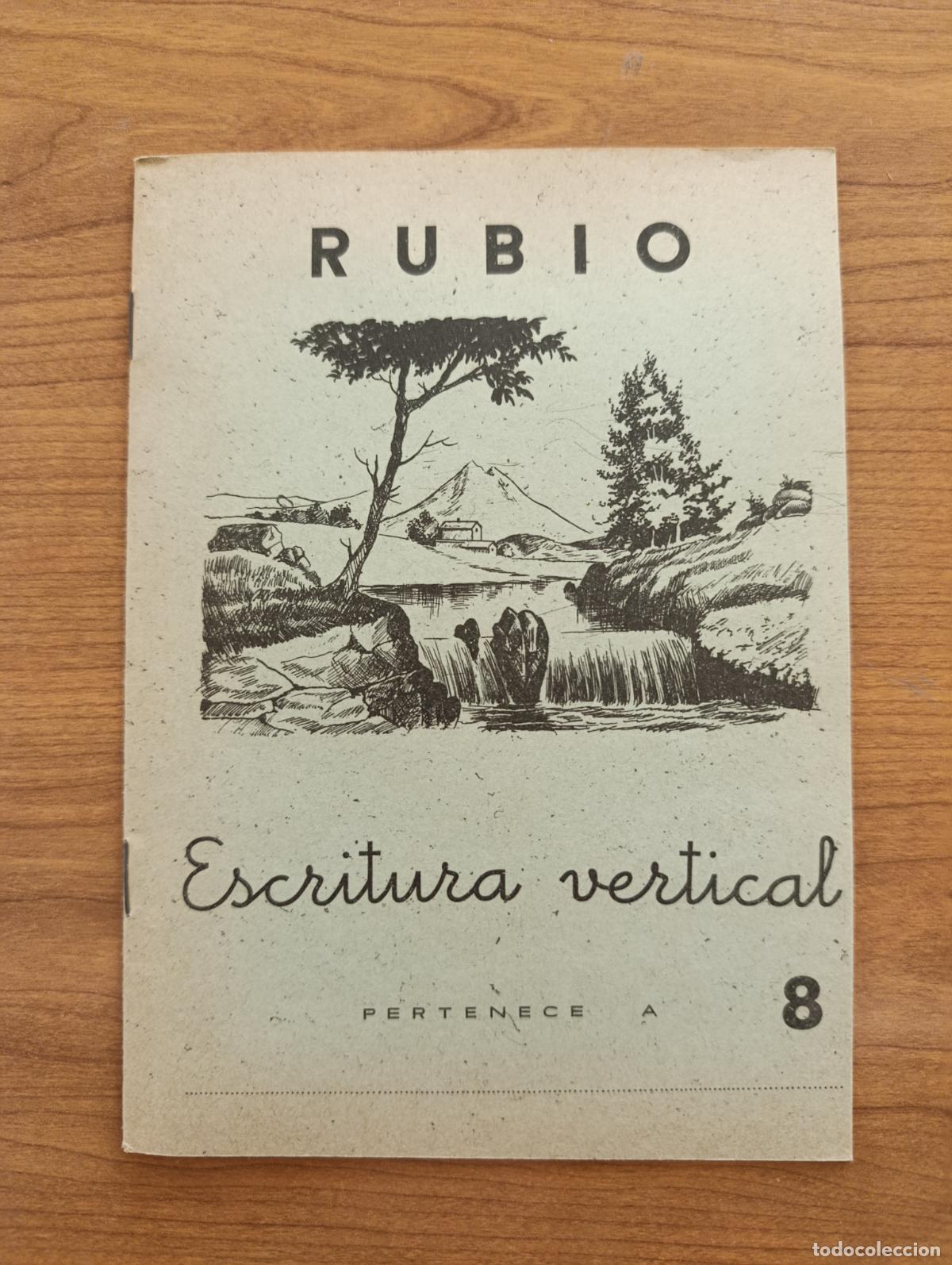 Livres d'occasion: CARTILLA ESCOLAR RUBIO. ESCRITURA VERTICAL N&ordm; 8. 1962. SIN USO, PROCEDE DE TIENDA