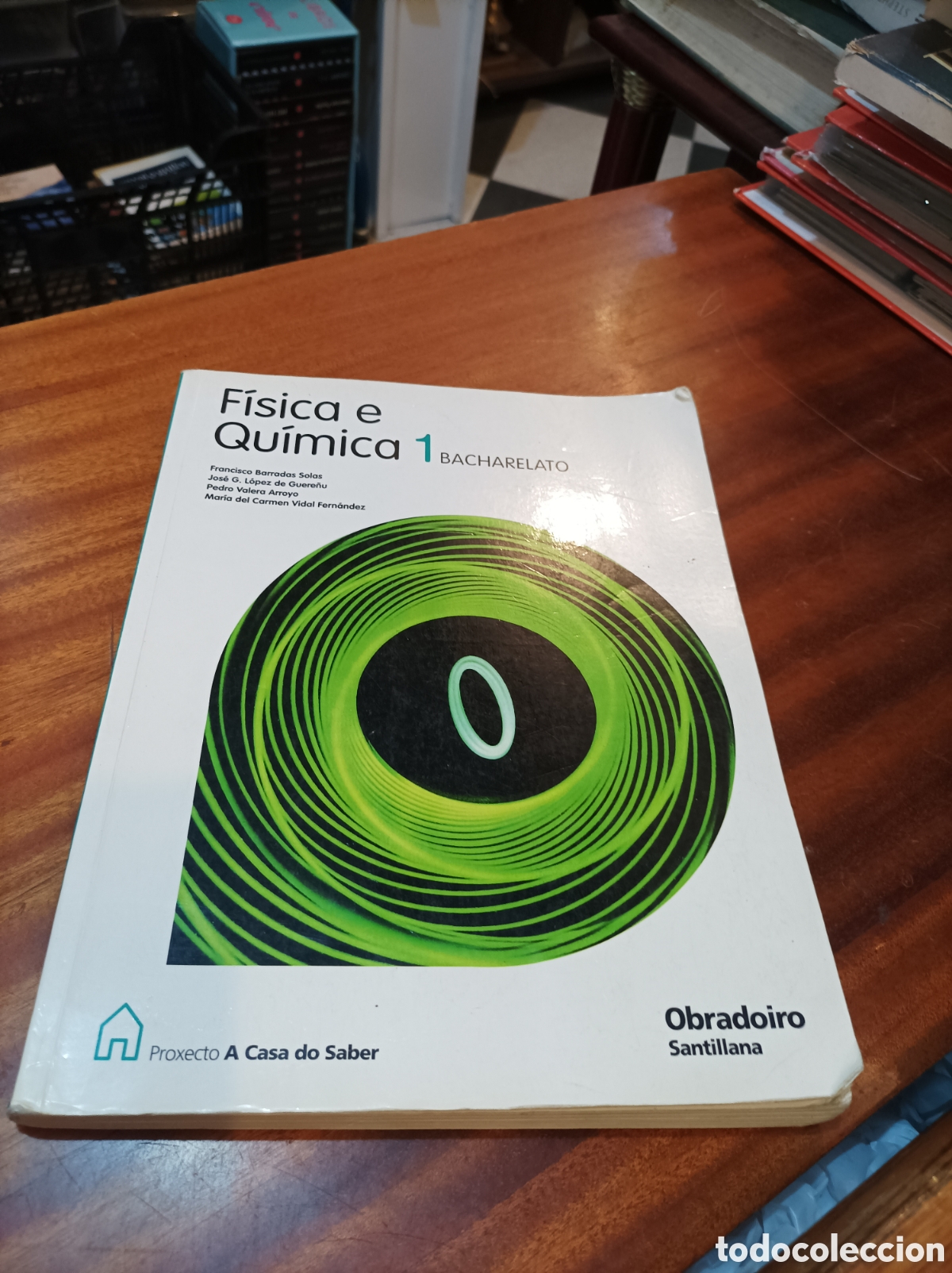 Gebrauchte B&uuml;cher: FISICA E QU&Iacute;MICA 1BACHARELATO EN GALLEGO .OBRADOIRO SANTILLANA
