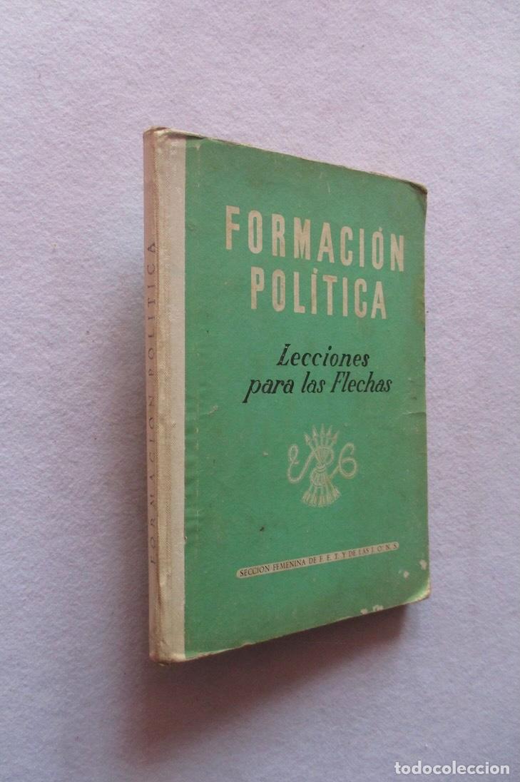 Libros de segunda mano: FORMACION POLITICA - LECCIONES PARA LAS FLECHAS