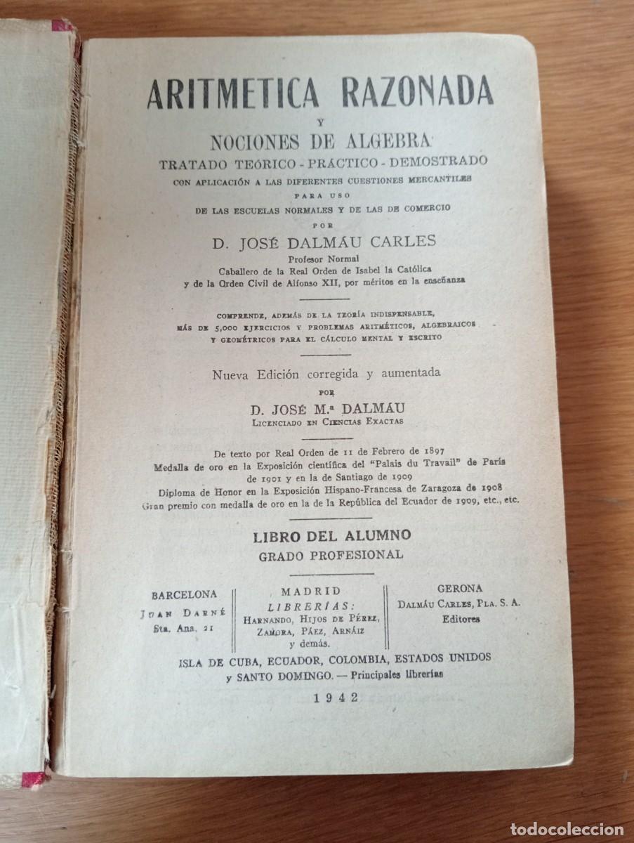 Second hand books: ARITM&Eacute;TICA RAZONADA Y NOCIONES DE &Aacute;LGEBRA. J. DALMAU CARLES. ILUSTRADO. 1942.