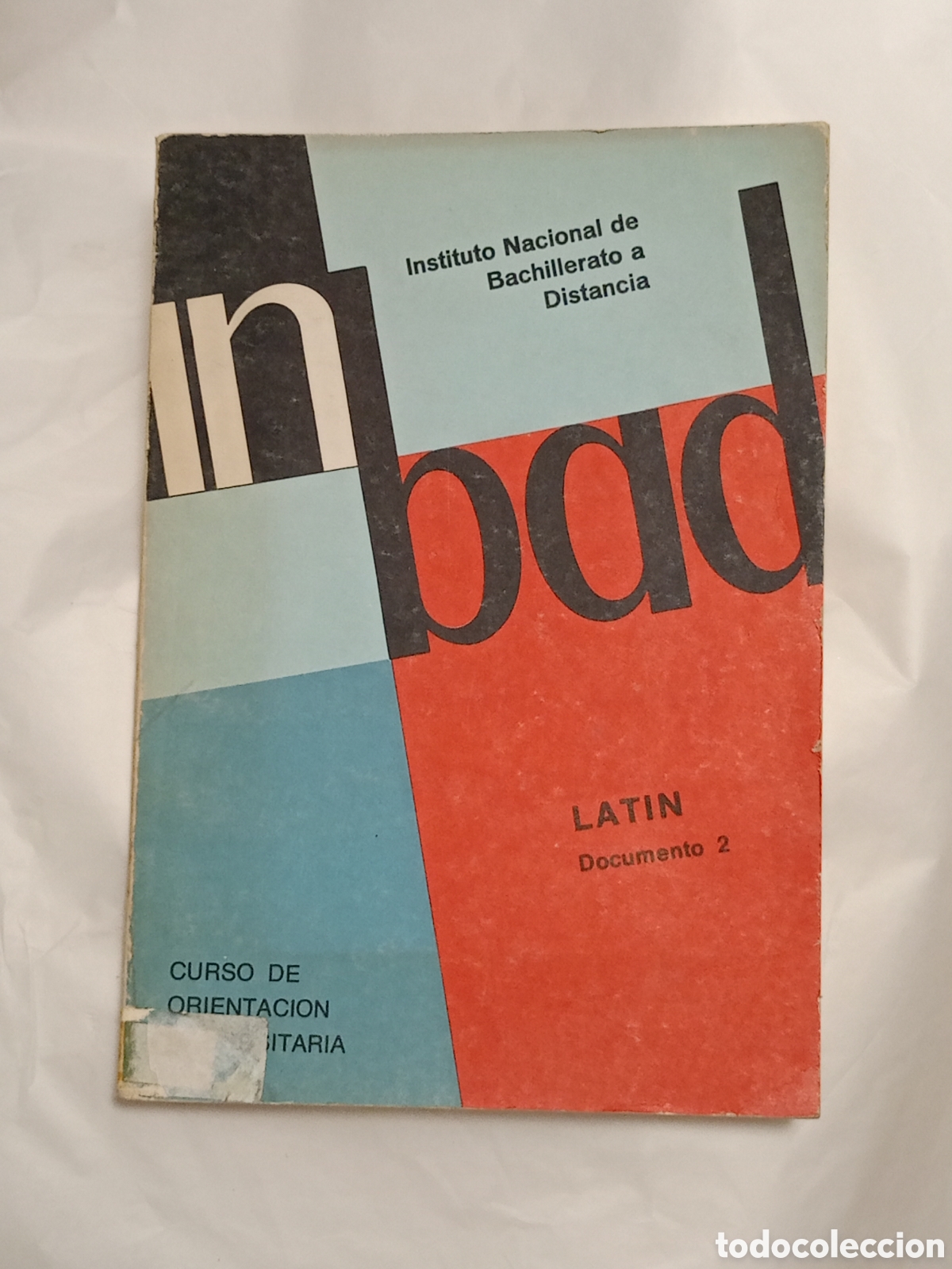 Second hand books: Latin, documento 2, instituto nacional de bachillerato a distancia. curso de orientacion universitar