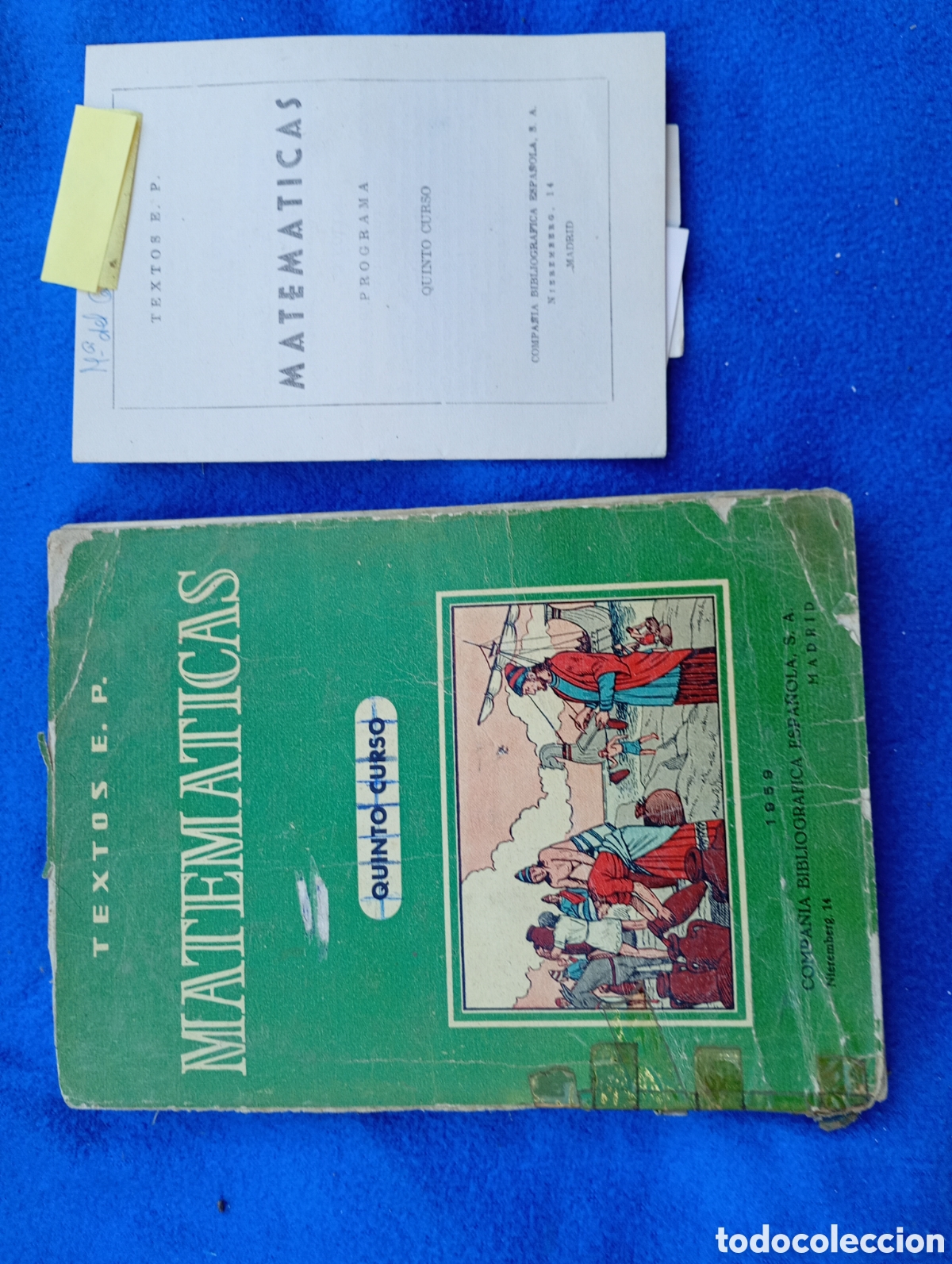 Libros de segunda mano: Matem&aacute;ticas quinto curso textos e.p 1959 y programa