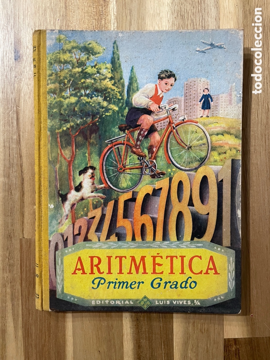 Gebrauchte B&uuml;cher: Aritm&eacute;tica. Primer grado. Luis Vives. 1948.