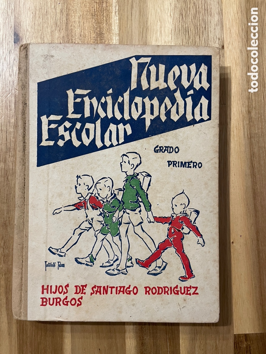 Second hand books: Nueva enciclopedia escolar. Grado primero. A&ntilde;o 1941. Hijos de Santiago Rodr&iacute;guez.