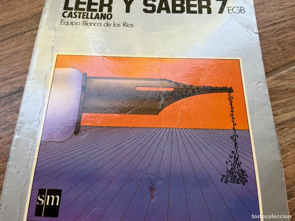 Libros de segunda mano: LIBRO DE TEXTO LEER Y SABER CASTELLANO 7&ordm; E.G.B. 7 EGB EDITORIAL SM - Foto 2