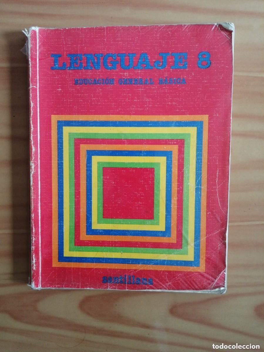 Second hand books: LIBRO DE TEXTO E. G. B. -LENGUAJE 8 - SANTILLANA