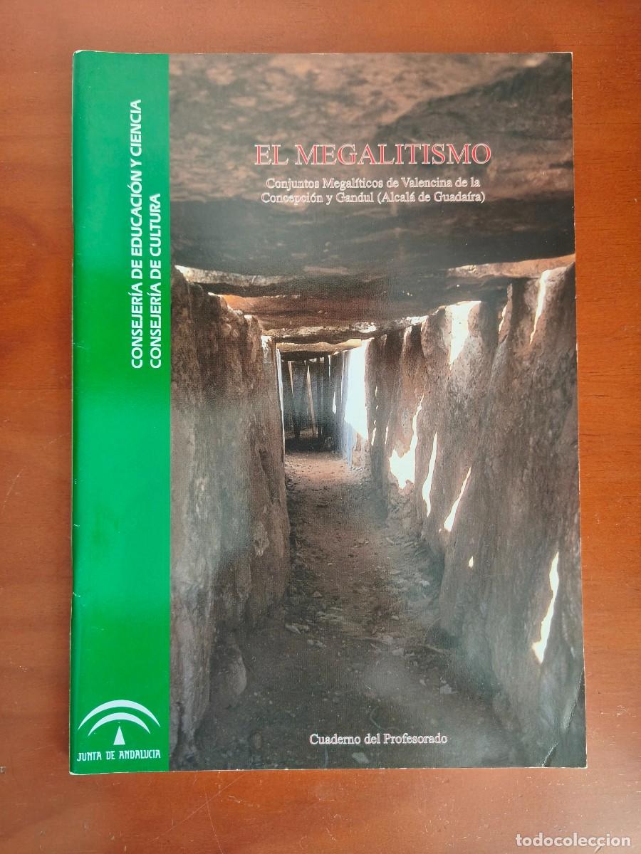 Gebrauchte B&uuml;cher: L127 EL MEGALITISMO (CUADERNO DEL PROFESORADO)