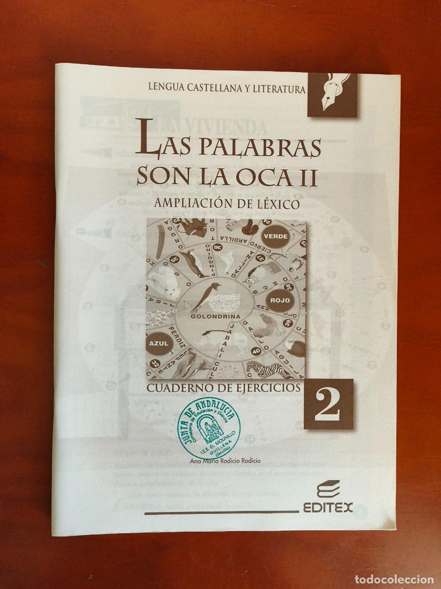 Gebrauchte B&uuml;cher: L140 LENGUA CASTELLANA Y LITERATURA-CUADERNO DE EJERCICIOS 2-LAS PALABRAS SON LA OCA II