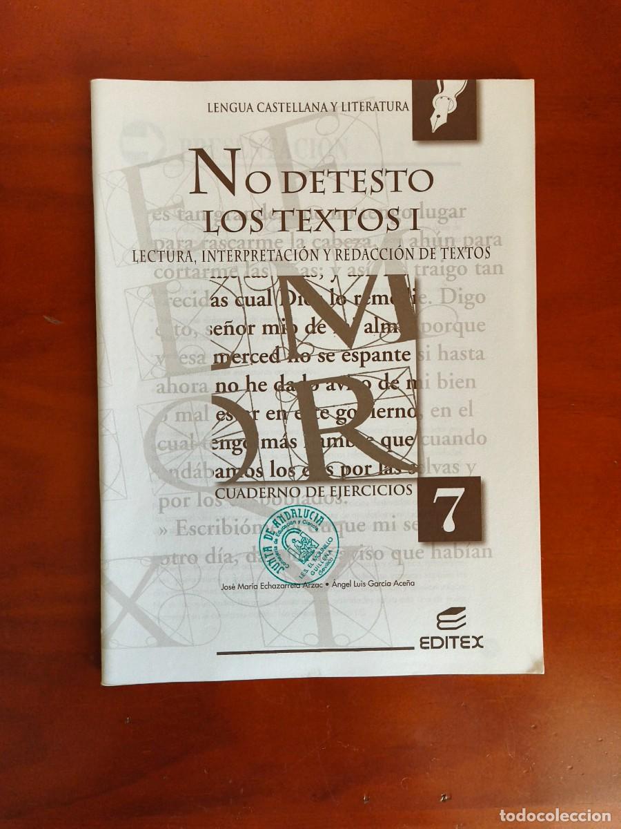 Gebrauchte B&uuml;cher: L144 LENGUA CASTELLANA Y LITERATURA-CUADERNO DE EJERCICIOS 7-NO DETESTO LOS TEXTOS II