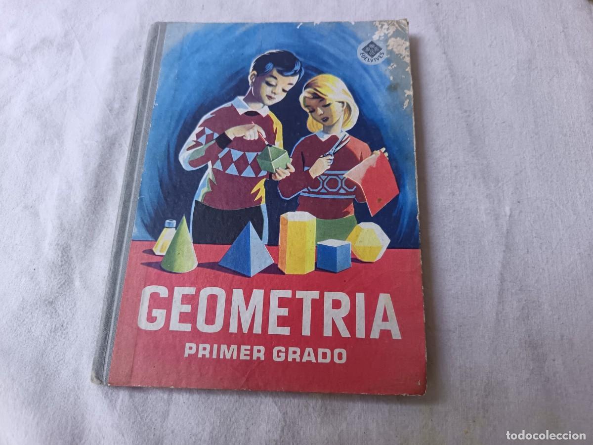 Second hand books: Antiguo Libro de escuela o similar, Geometr&iacute;a Primer Grado, Edelvives