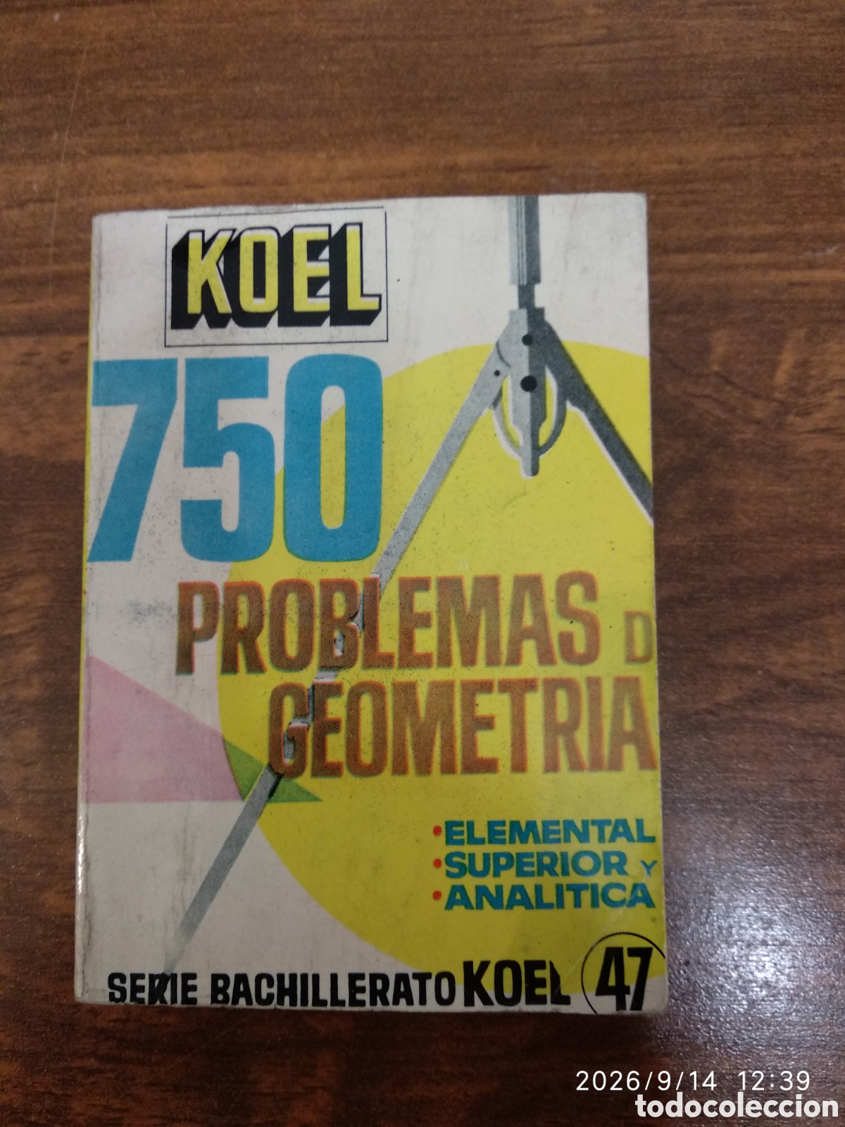 Libros de segunda mano: KOEL 750 PROBLEMAS DE GEOMETR&Iacute;A 47 - Foto 1