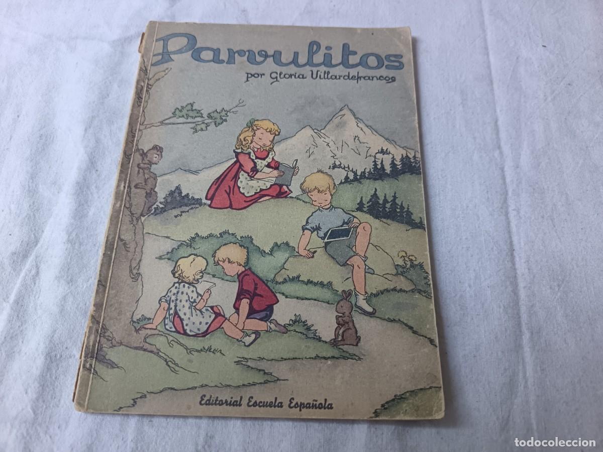 Gebrauchte B&uuml;cher: Antiguo Libro de escuela o similar, Parvulitos, G. Villardefrancos, Escuela Espa&ntilde;ola, primera edici&oacute;