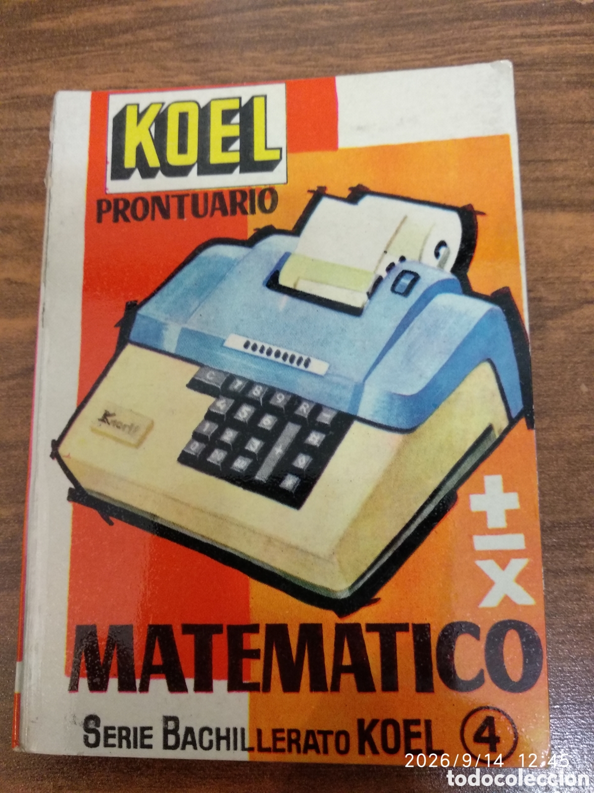 Libros de segunda mano: Koel prontuario Matem&aacute;tico 4