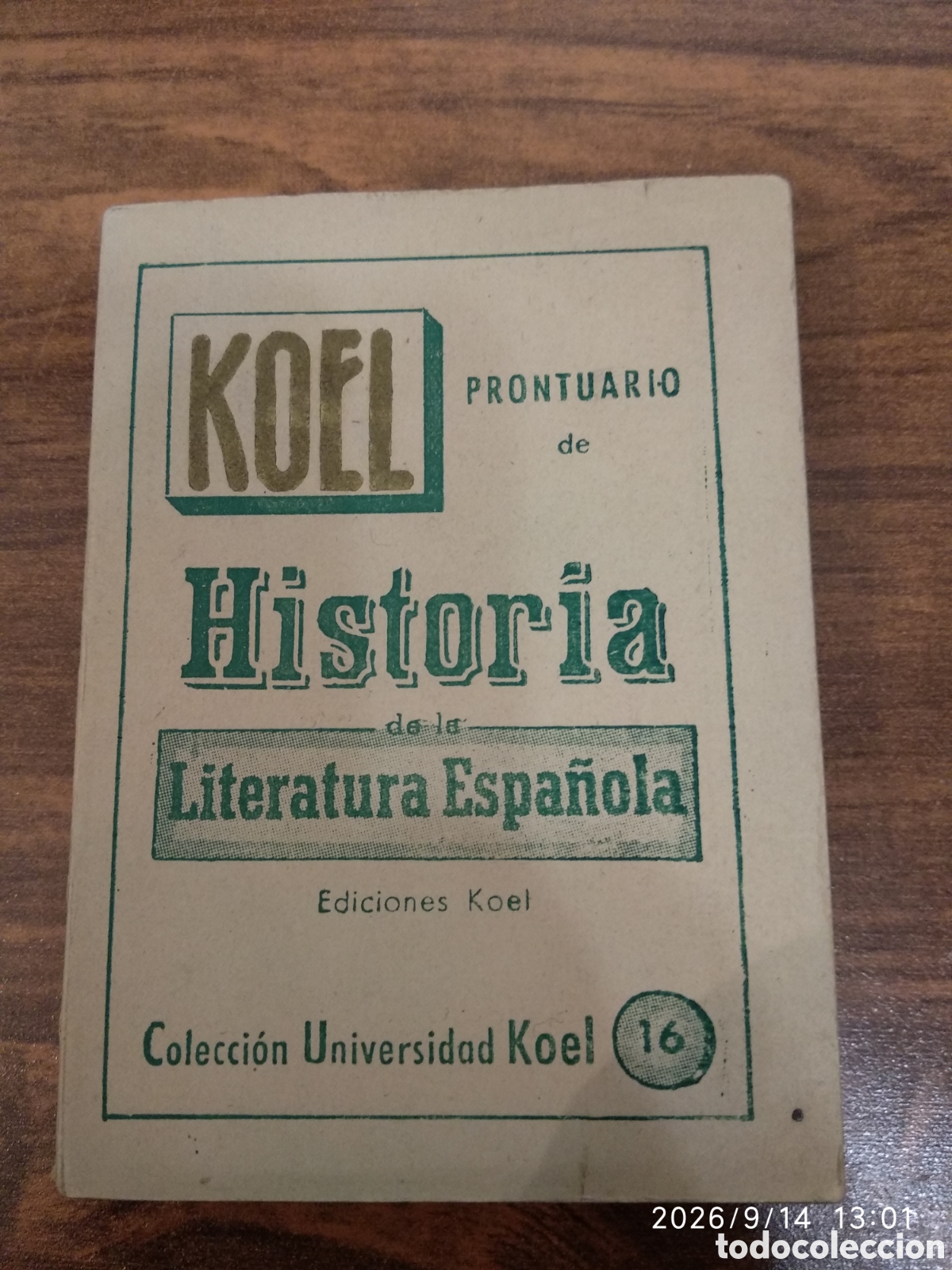Libros de segunda mano: Koel prontuario de historia de la literatura de Espa&ntilde;ola 16