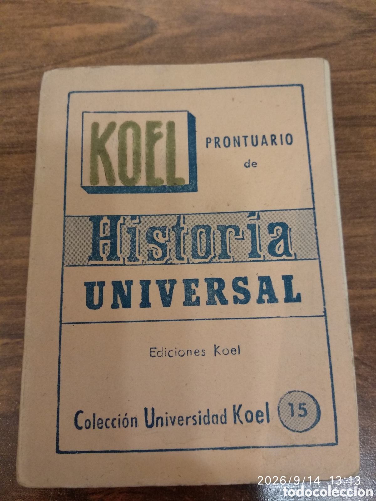 Libros de segunda mano: Koel prontuario de historia universal 15
