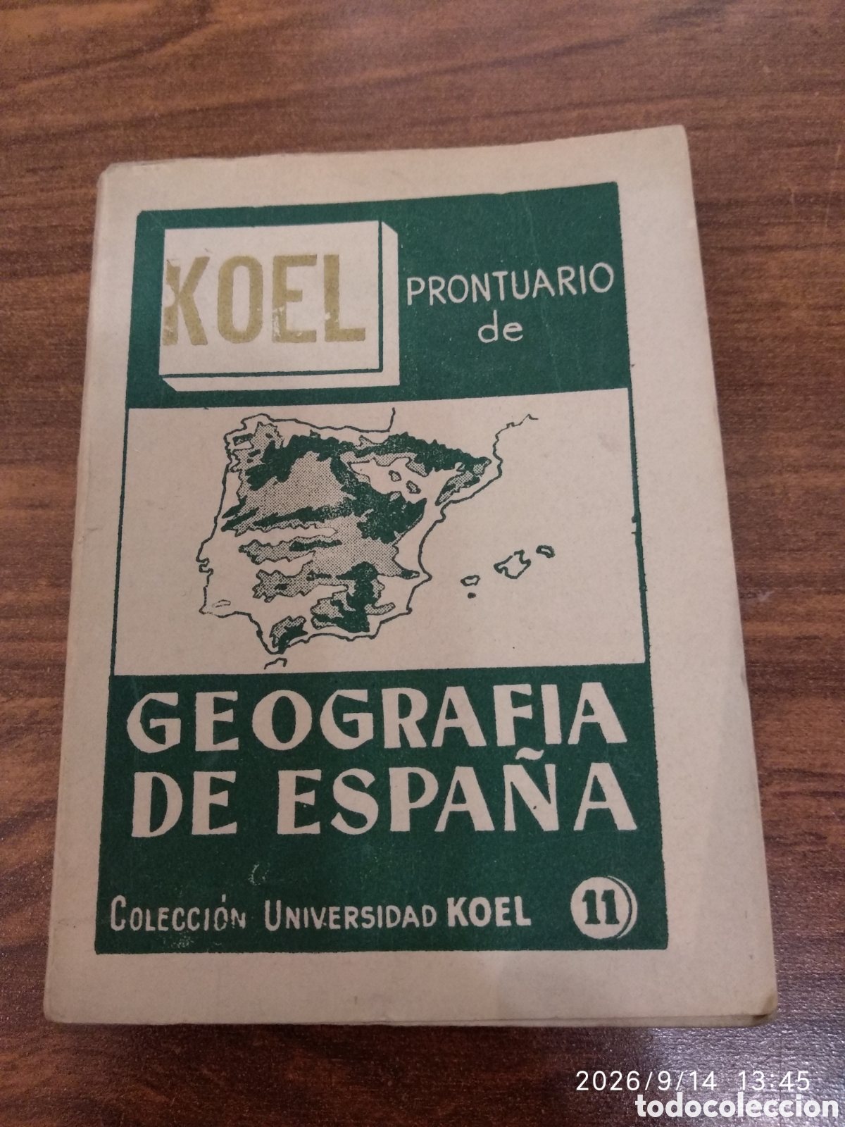 Libros de segunda mano: . koel prontuario de geograf&iacute;a de Espa&ntilde;a 11