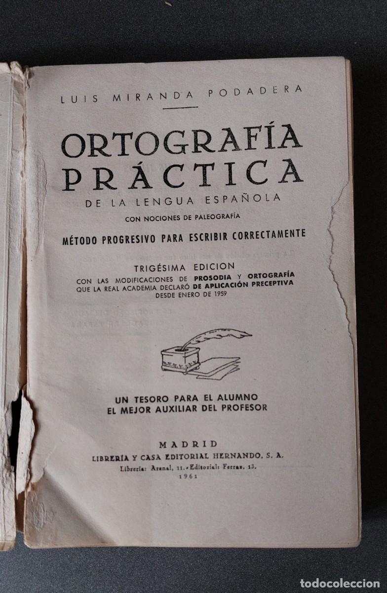 Libros de segunda mano: Ortograf&iacute;a Pr&aacute;ctica de la Lengua Espa&ntilde;ola - Foto 3