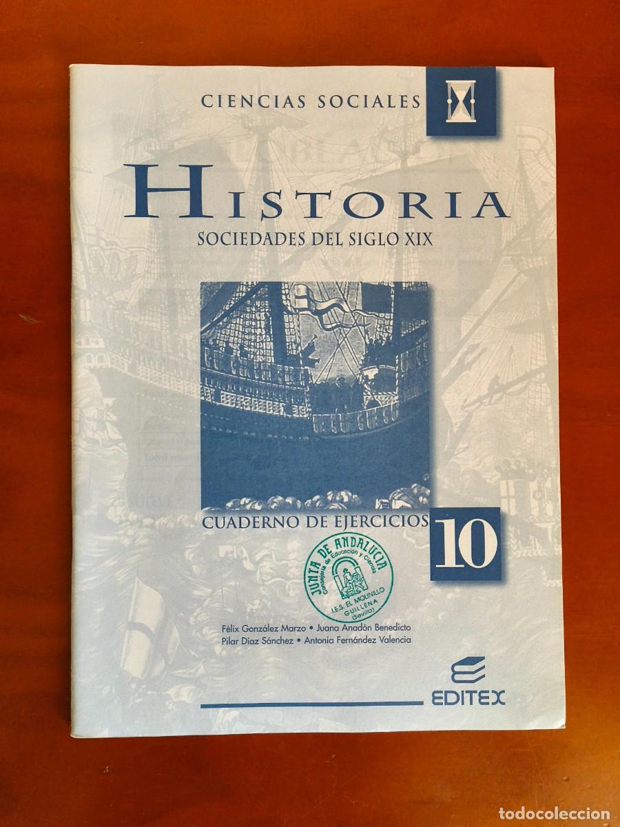 Gebrauchte B&uuml;cher: L134 CIENCIAS SOCIALES-HISTORIA-CUADERNOS DE EJERCICIOS 10-SOCIEDADES DEL SIGLO XIX