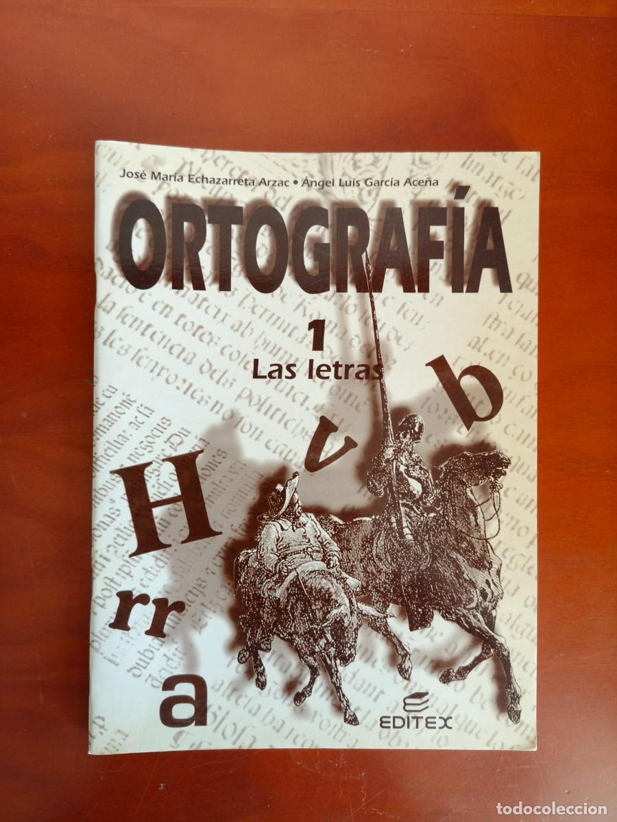 Libros de segunda mano: L146 ORTOGRAFIA 1 LAS LETRAS