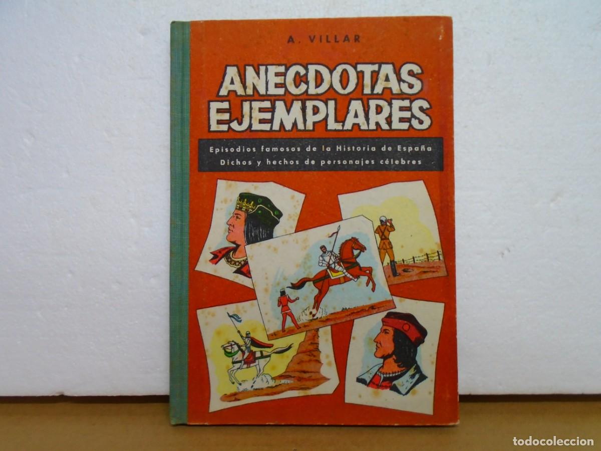 Libros de segunda mano: ANECDOTAS EJEMPLARES/ANICETO VILLAR/EDIT.MI&Ntilde;ON,VALLADOLID 1963.